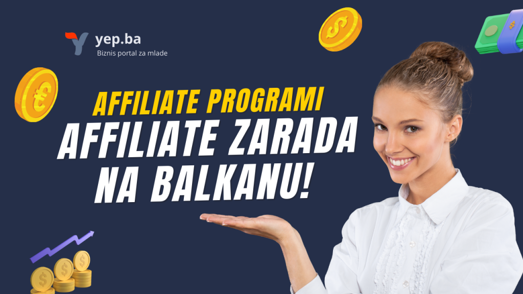 Affiliate programi i affiliate zarada na Balkanu najbolji affiliate programi na balkanu